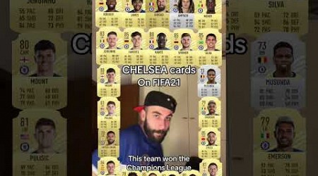 Chelsea cards on FIFA21 