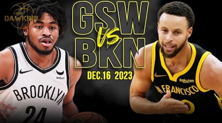 Golden State Warriors vs Brooklyn Nets Full Game Highlights | December 16, 2023 | FreeDawkins