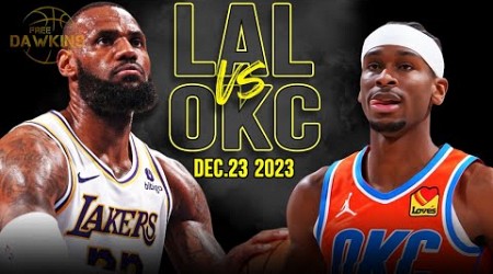 Los Angeles Lakers vs OKC Thunder Full Game Highlights | December 23, 2023 | FreeDawkins