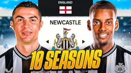 I Takeover Newcastle Utd For 10 Seasons..