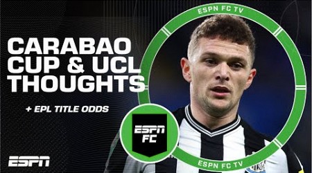 Kieran Trippier’s GAFF + Champions League BIGGEST STORYLINES 