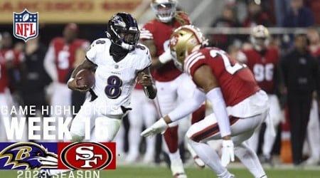 Baltimore Ravens vs. San Francisco 49ers | 2023 Week 16 Game Highlights