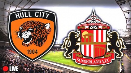 Hull vs Sunderland LIVE STREAM