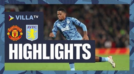 MATCH HIGHLIGHTS | Manchester United 3-2 Aston Villa