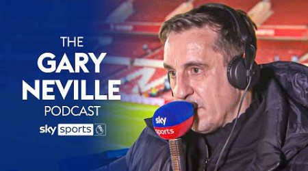 &quot;I&#39;m not quite sure what this team is anymore&quot; | Gary Neville on Manchester United!