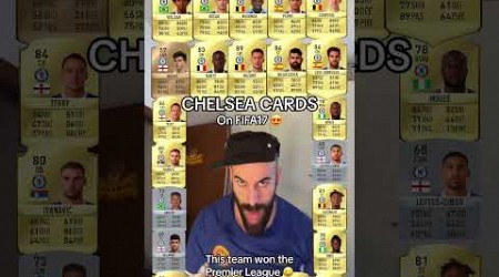 Chelsea cards on FIFA17 