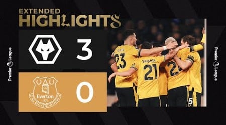 Three wins in a row! | Wolves 3-0 Everton | Extended highlights