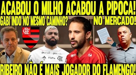 ACABOU MILHO ACABOU A PIPOCA! EVERTON RIBEIRO NÃO É MAIS JOGADOR DO FLAMENGO! GABIGOL DE SAÍDA TB?