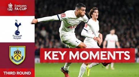 Tottenham Hotspur v Burnley | Key Moments | Third Round | Emirates FA Cup 2023-24