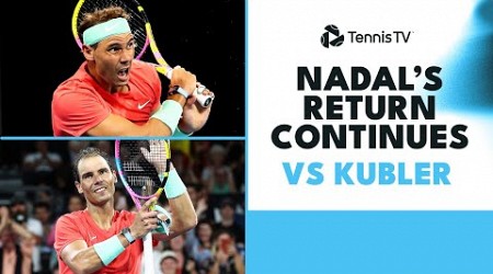 Rafael Nadal&#39;s Return Continues vs Jason Kubler | Brisbane 2024 Highlights