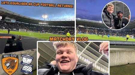 87TH MINUTE EQUALISER SENDS HULL FANS INTO PANDEMONIUM! Hull City 1-1 Birmingham City Matchday Vlog!