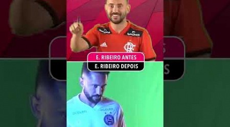 EVERTON RIBEIRO ANTES X DEPOIS #Shorts