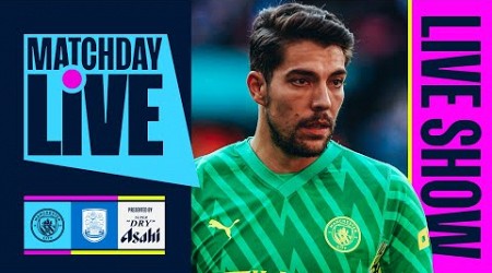 THE FA CUP RETURNS! | Man City v Huddersfield Town | Matchday Live