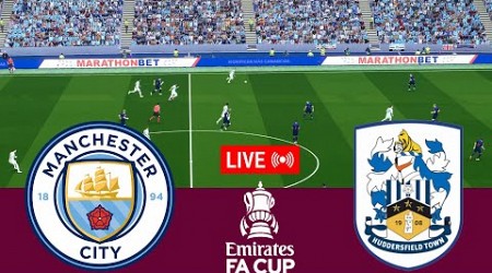 [LIVE] Manchester City vs Huddersfield Town FA Cup 23/24 Full Match - Video Game Simulation