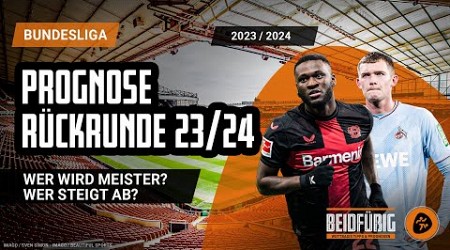 Bundesliga Prognose Rückrunde ⚽