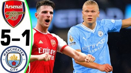 Arsenal vs Manchester City 5-1 - All Goals and Highlights - 2024 