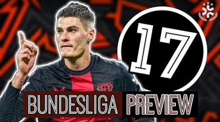 Bundesliga Preview 17 | Predictions, Aufstellungen &amp; Topspieler!