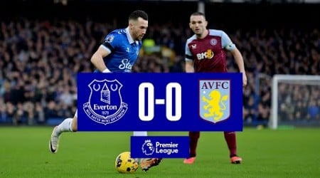 Premier League Highlights: Everton 0-0 Aston Villa