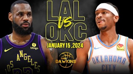 Los Angeles Lakers vs OKC Thunder Full Game Highlights | January 15, 2024 | FreeDawkins