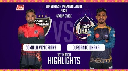 Comilla Victorians vs Durdanto Dhaka | 1st Match | Highlights | Season 10 | BPL 2024