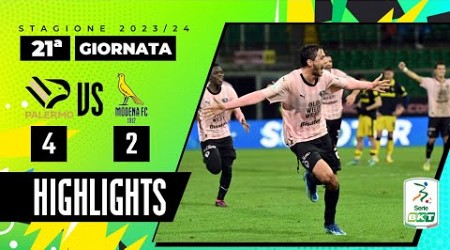 Palermo vs Modena 4-2 | Partita pazza al Renzo Barbera | HIGHLIGHTS SERIE BKT 2023 - 2024