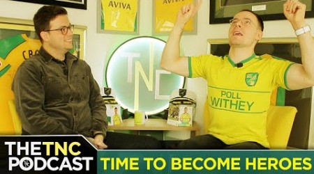 TIME FOR NORWICH CITY&#39;S PLAYERS TO BECOME HEROES