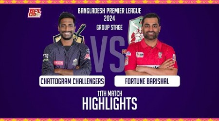 Chattogram Challengers vs Fortune Barishal || Highlights || 11th Match || Season 10 || BPL 2024