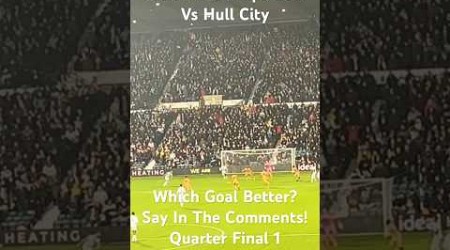 Which Goal Better? Quarter Final 1 (Let Me Know In The Comments! #football #hullcity #westbrom