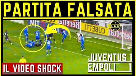 CLAMOROSO QUELLO CHE DEVI VEDERE IN JUVENTUS EMPOLI 1 1