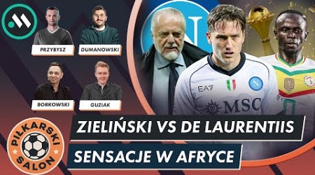 DE LAURENTIIS UDERZA W ZIELIŃSKIEGO! KRYZYS POLAKÓW W SERIE A. EMOCJE W PNA. PIŁKARSKI SALON