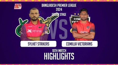 Sylhet Strikers vs Comilla Victorians || Highlights || 10th Match || Season 10 || BPL 2024