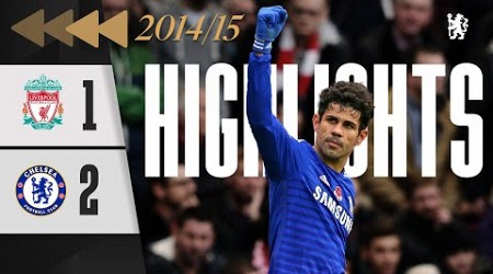 ⏪️ Liverpool 1 - 2 Chelsea | HIGHLIGHTS REWIND | DIEGO COSTA scores winner! | PL 14/15