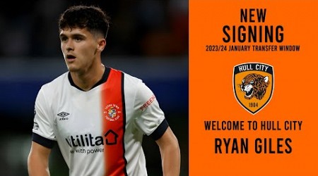 RYAN GILES SIGNS FOR HULL CITY ON LOAN