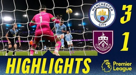 Alvarez &amp; Rodri Score City The Points | HIGHLIGHTS | Man City 3 - 1 Burnley