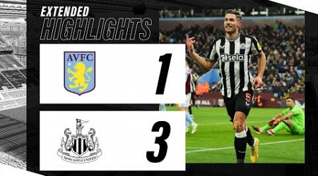 Aston Villa 1 Newcastle United 3 | EXTENDED Premier League Highlights