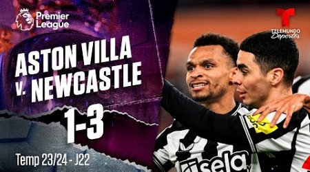 Highlights &amp; Goles: Aston Villa v. Newcastle United 1-3 | Premier League | Telemundo Deportes