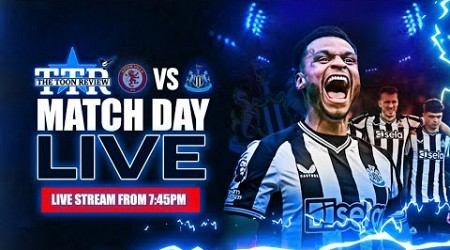 Aston Villa v Newcastle United | Matchday Live