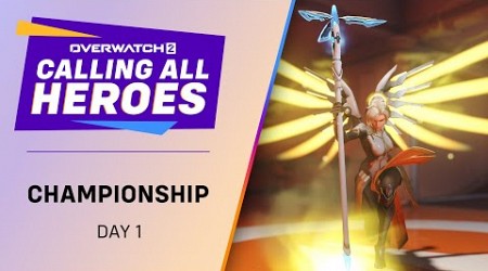 Calling All Heroes: 2023-24 Championship [Day 1]