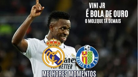 Getafe x Real Madrid - Vinicius Junior MERECE BOLA DE OURO! Getafe vs Real Madrid