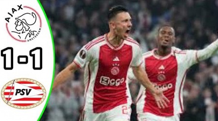 Ajax 1-1 PSV Eindhoven | Eredivisie 2024 Breaking News