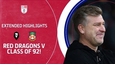 RED DRAGONS V CLASS OF 92! | Salford City v Wrexham extended highlights