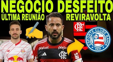 NEGOCIAÇÃO COM EVERTON RIBEIRO É DESFEITA! LEO ORTIZ TEM REUNIÃO DE URGÊNCIA!