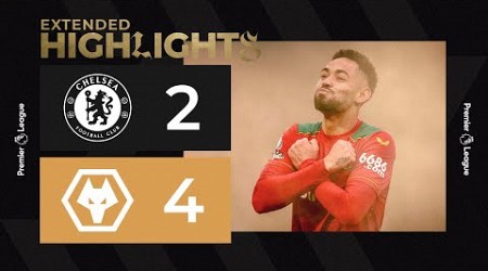 WOLVES HIT FOUR AT THE BRIDGE! Chelsea 2-4 Wolves | Extended Highlights