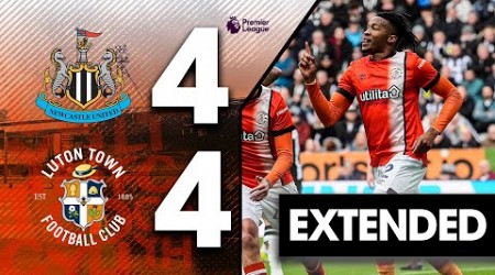 Newcastle 4-4 Luton | Extended Premier League Highlights