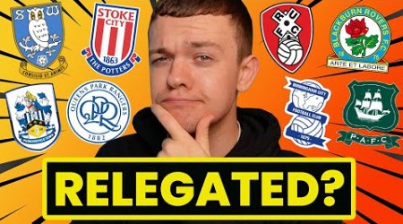 WHO IS BEING RELEGATED FROM THE CHAMPIONSHIP?