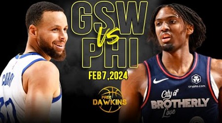 Golden State Warriors vs Philadelphia 76ers Full Game Highlights | February 7, 2024 | FreeDawkins