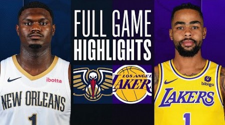 PELICANS at LAKERS | FULL GAME HIGHLIGHTS | February 9, 2024