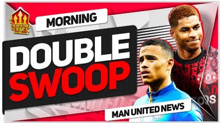 Greenwood &amp; Rashford Transfer Swoop! Man Utd News