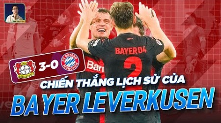 CHIẾN THẮNG LỊCH SỬ CỦA BAYER LEVERKUSEN - ĐỘI BÓNG MẠNH NHẤT NƯỚC ĐỨC HIỆN TẠI