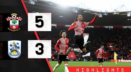 HIGHLIGHTS: Southampton 5-3 Huddersfield | Championship